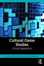 Cultural Game Studies: Critical Approaches book cover