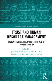 Trust and Human Resource Management: Navigating Human Capital in the Age of Transformation book cover