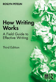 How Writing Works: A Field Guide to Effective Writing book cover