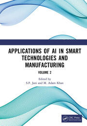 Applications of AI in Smart Technologies and Manufacturing: Volume 2 book cover