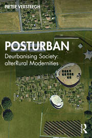 Posturban: Deurbanising Society: alterRural Modernities book cover