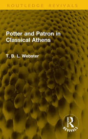 Potter and Patron in Classical Athens book cover