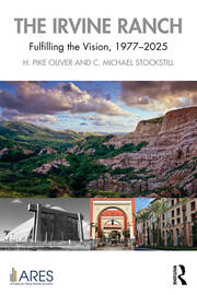 The Irvine Ranch: Fulfilling the Vision, 1977-2025 book cover