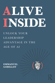 Alive Inside: Unlock Your Leadership Advantage in the Age of AI book cover