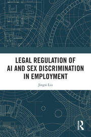Legal Regulation of AI and Sex Discrimination in Employment book cover