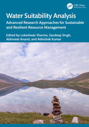 Water Suitability Analysis: Advanced Research Approaches for Sustainable and Resilient Resource Management book cover