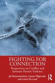 Fighting for Connection: Perspectives on Conflict and Intimate Partner Violence book cover