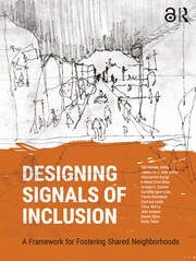 Designing Signals of Inclusion: A Framework for Fostering Shared Neighborhoods book cover
