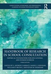 Handbook of Research in School Consultation: Empirical Foundations for Educational and Human Sciences book cover
