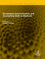 Developing Communication and Counselling Skills in Medicine book cover