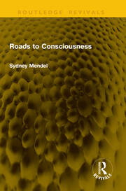 Roads to Consciousness book cover