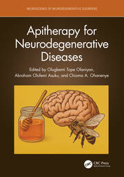 Apitherapy for Neurodegenerative Diseases book cover