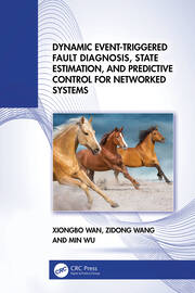 Dynamic Event-Triggered Fault Diagnosis, State Estimation, and Predictive Control for Networked Systems book cover