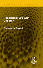 Residential Life with Children book cover