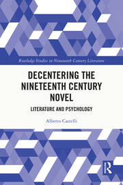 Decentering the Nineteenth Century Novel: Literature and Psychology book cover