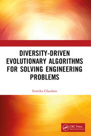 Diversity-Driven Evolutionary Algorithms For Solving Engineering Problems book cover