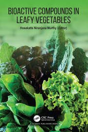 Bioactive Compounds in Leafy Vegetables book cover