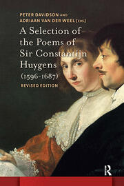 A Selection of the Poems of Sir Constantijn Huygens (1596-1687): Revised, Second Edition book cover