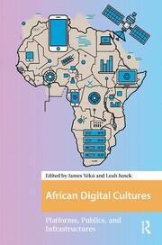 African Digital Cultures: Platforms, Publics, and Infrastructures book cover