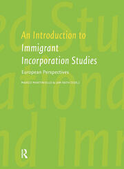 An Introduction to Immigrant Incorporation Studies: European Perspectives book cover