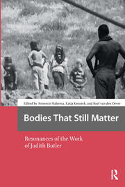 Bodies That Still Matter: Resonances of the Work of Judith Butler book cover