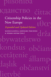Citizenship Policies in the New Europe: Expanded and Updated Edition book cover