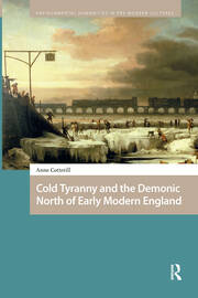 Cold Tyranny and the Demonic North of Early Modern England book cover
