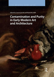 Contamination and Purity in Early Modern Art and Architecture book cover