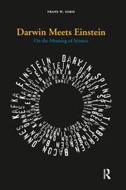 Darwin Meets Einstein: On the Meaning of Science book cover