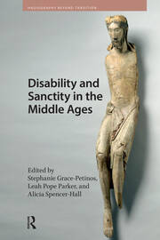 Disability and Sanctity in the Middle Ages book cover