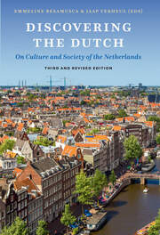 Discovering the Dutch: On Culture and Society of the Netherlands. Third, revised edition book cover