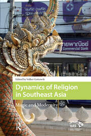 Dynamics of Religion in Southeast Asia: Magic and Modernity book cover