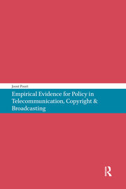 Empirical Evidence for Policy in Telecommunication, Copyright & Broadcasting book cover