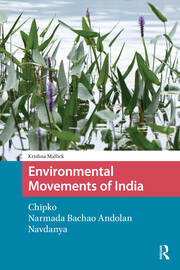 Environmental Movements of India: Chipko, Narmada Bachao Andolan, Navdanya book cover