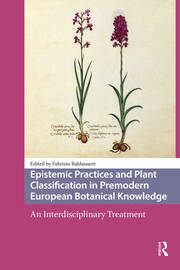 Epistemic Practices and Plant Classification in Premodern European Botanical Knowledge: An Interdisciplinary Treatment book cover