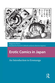 Erotic Comics in Japan: An Introduction to Eromanga book cover