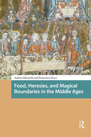 Food, Heresies, and Magical Boundaries in the Middle Ages book cover