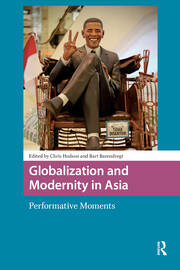 Globalization and Modernity in Asia: Performative Moments book cover