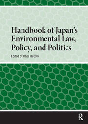 Handbook of Japan’s Environmental Law, Policy and Politics book cover