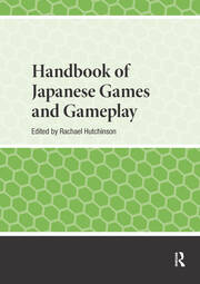 Handbook of Japanese Games and Gameplay book cover