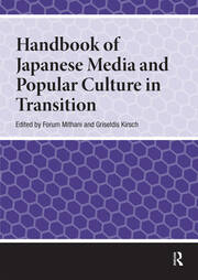 Handbook of Japanese Media and Popular Culture in Transition book cover