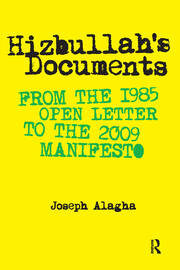 Hizbullah’s Documents: From the 1985 Open Letter to the 2009 Manifesto book cover