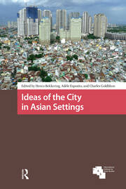 Ideas of the City in Asian Settings book cover