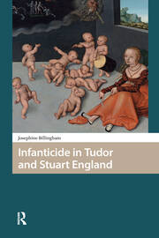Infanticide in Tudor and Stuart England book cover
