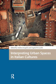 Interpreting Urban Spaces in Italian Cultures book cover