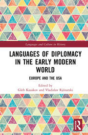 Languages of Diplomacy in the Early Modern World: Europe and the USA book cover