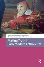 Making Truth in Early Modern Catholicism book cover