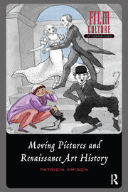 Moving Pictures and Renaissance Art History book cover
