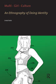 Multi - Girl - Culture: An Ethnography of Doing Identity book cover