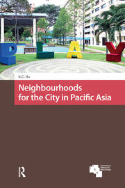 Neighbourhoods for the City in Pacific Asia book cover